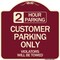 Signmission 2 Hour Parking Customer Parking Violators Will Towed Heavy-Gauge Alum Sign, 18" x 18", BU-1818-24502 A-DES-BU-1818-24502 - alternate 1